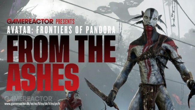 Avatar: Frontiers of Pandora - From the Ashes