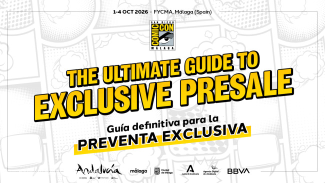 Hvis du deltog i San Diego Comic-Con Málaga 2025, er du berettiget til prioriteret adgang til billetter til arrangementet i 2026