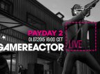 Dagens Gamereactor Live: Payday 2: Crimewave Edition