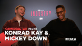Industry S4 - Mickey Down og Konrad Kay interview
